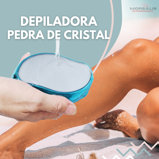 DEPILADOR DE CRISTAL